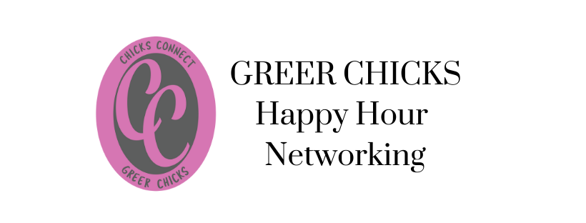 Greer Chicks Happy Hour Networking!